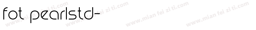 fot pearlstd字体转换